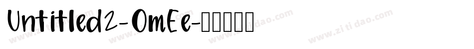 Untitled2-OmEe字体转换