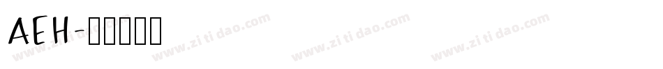 AEH字体转换