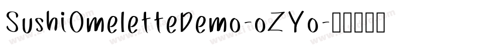 SushiOmeletteDemo-oZYo字体转换