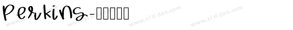 Perkins字体转换