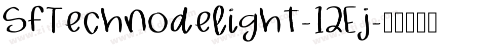 SfTechnodelight-12Ej字体转换
