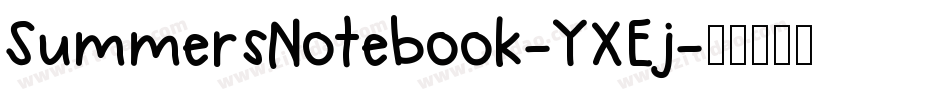 SummersNotebook-YXEj字体转换