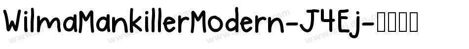 WilmaMankillerModern-J4Ej字体转换