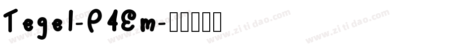Tegel-P4Em字体转换