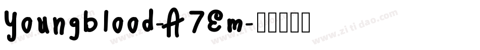 Youngblood-A7Em字体转换