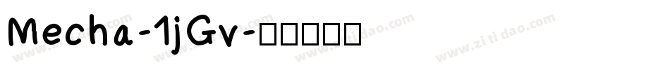 Mecha-1jGv字体转换