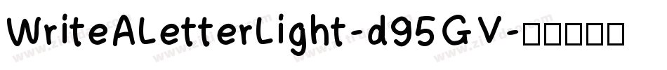 WriteALetterLight-d95GV字体转换