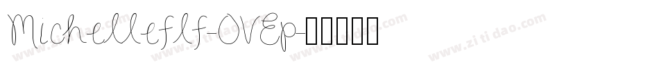Michelleflf-OVEp字体转换