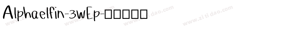 Alphaelfin-3wEp字体转换