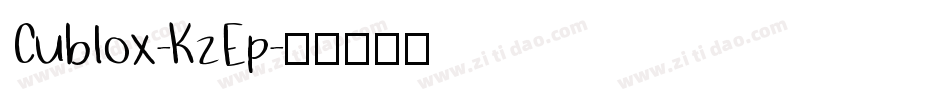 Cublox-KzEp字体转换