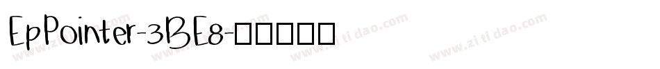 EpPointer-3BE8字体转换