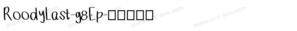 RoodyLast-g8Ep字体转换