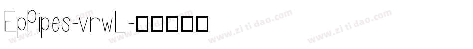 EpPipes-vrwL字体转换