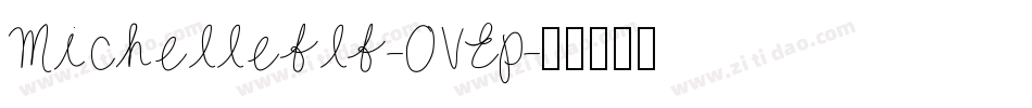 Michelleflf-OVEp字体转换