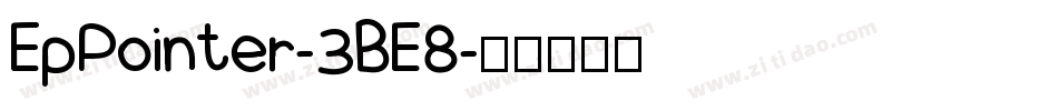 EpPointer-3BE8字体转换
