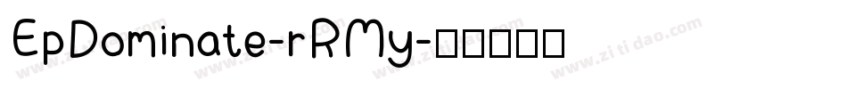 EpDominate-rRMy字体转换