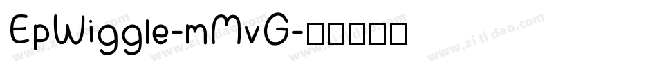 EpWiggle-mMvG字体转换