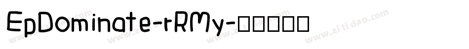 EpDominate-rRMy字体转换