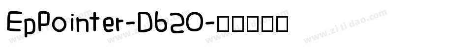 EpPointer-D620字体转换