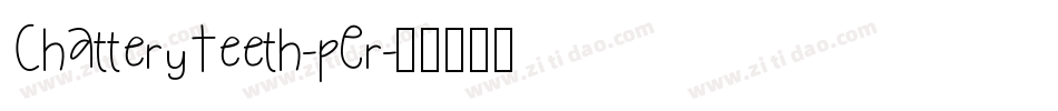 ChatteryTeeth-pEr字体转换