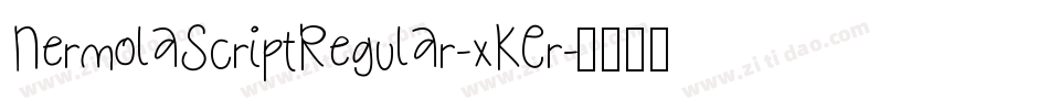 NermolaScriptRegular-xKEr字体转换