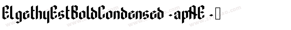 ElgethyEstBoldCondensed-apAE字体转换