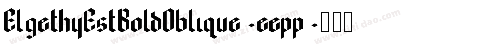 ElgethyEstBoldOblique-eepp字体转换