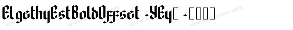 ElgethyEstBoldOffset-YEy2字体转换