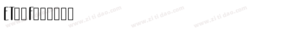ET15F字体转换