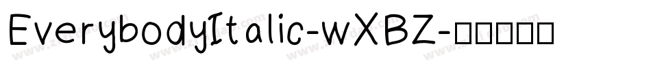 EverybodyItalic-wXBZ字体转换