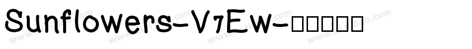 Sunflowers-V7Ew字体转换