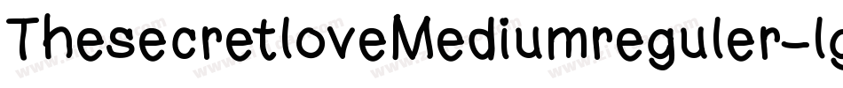ThesecretloveMediumreguler-lgxEw字体转换