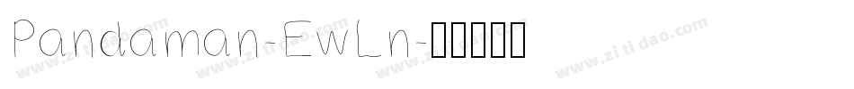 Pandaman-EwLn字体转换