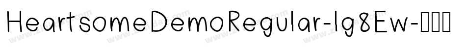 HeartsomeDemoRegular-lg8Ew字体转换