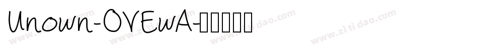 Unown-OVEwA字体转换