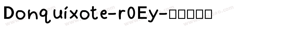 Donquixote-r0Ey字体转换