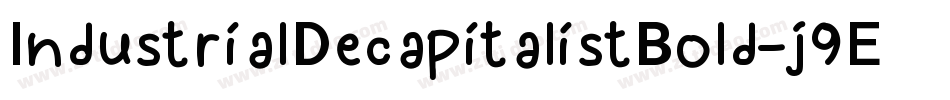 IndustrialDecapitalistBold-j9Ey字体转换