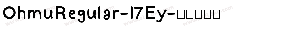 OhmuRegular-l7Ey字体转换