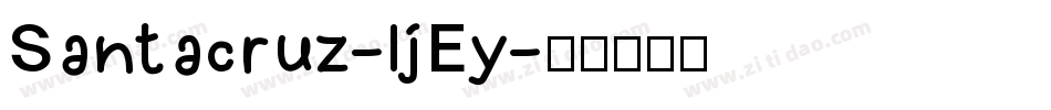 Santacruz-ljEy字体转换