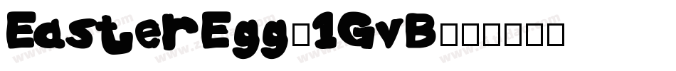 EasterEgg-1GvB字体转换