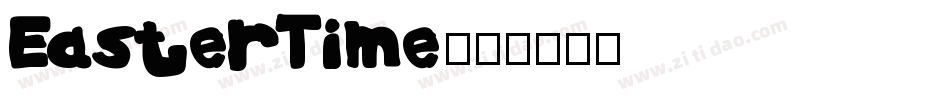 EasterTime字体转换