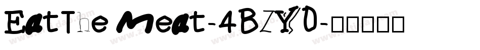 EatTheMeat-4BZYD字体转换