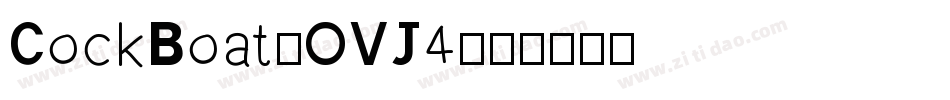 CockBoat-OVJ4字体转换