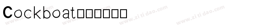 Cockboat字体转换