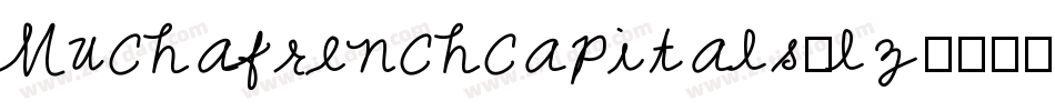 Muchafrenchcapitals-lz85字体转换