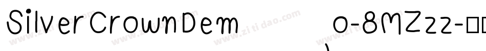 SilverCrownDemo-8MZzz字体转换
