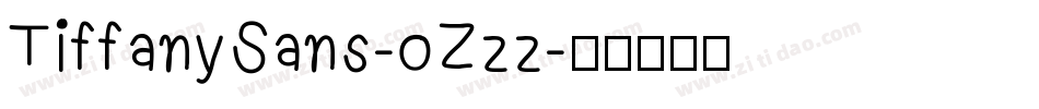 TiffanySans-oZzz字体转换