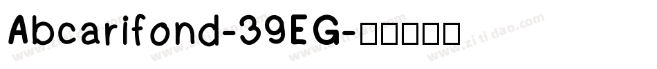 Abcarifond-39EG字体转换