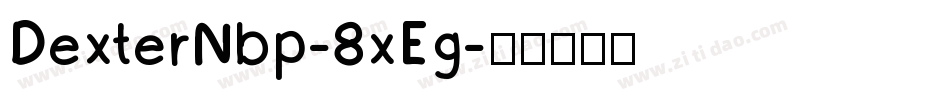 DexterNbp-8xEg字体转换