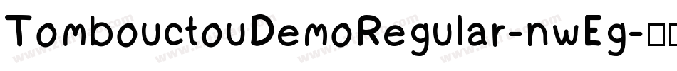 TombouctouDemoRegular-nwEg字体转换